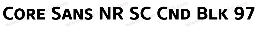 Core Sans NR SC Cnd Blk 97 Cond Bla字体转换